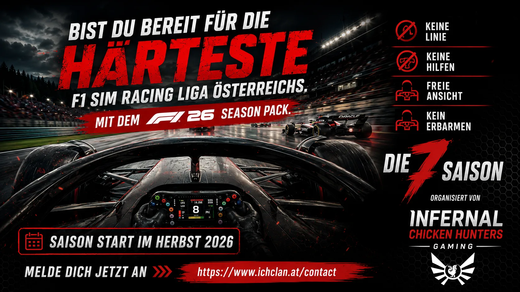 IcH F1 Championship Season 7 - die härteste F1 Sim Racing Liga Österreichs, gefahren mit dem F1 26 Season Pack. Saisonstart im Herbst 2026.